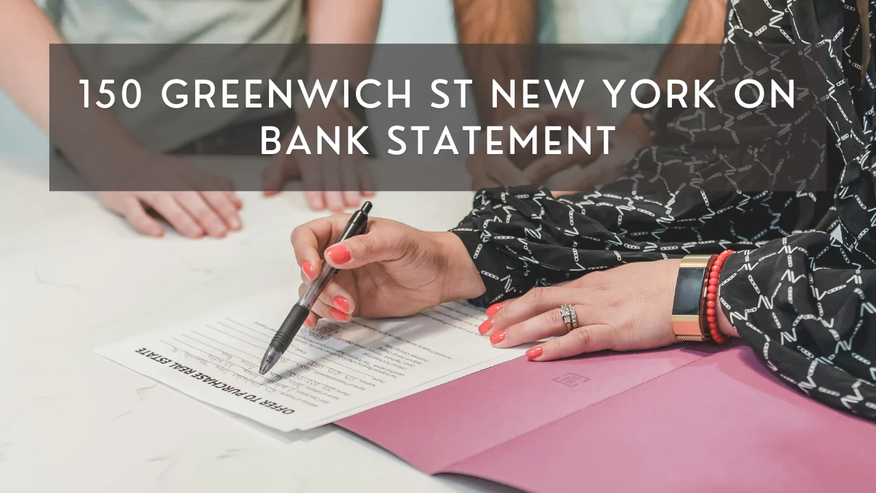 150 Greenwich St New York on Bank Statement