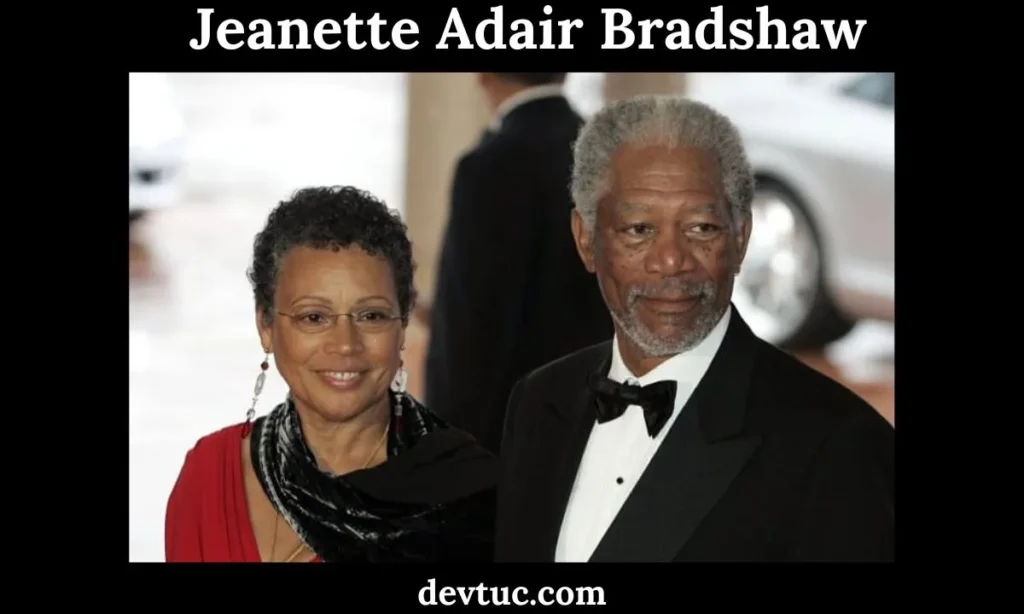 Biography of Jeanette Adair Bradshaw