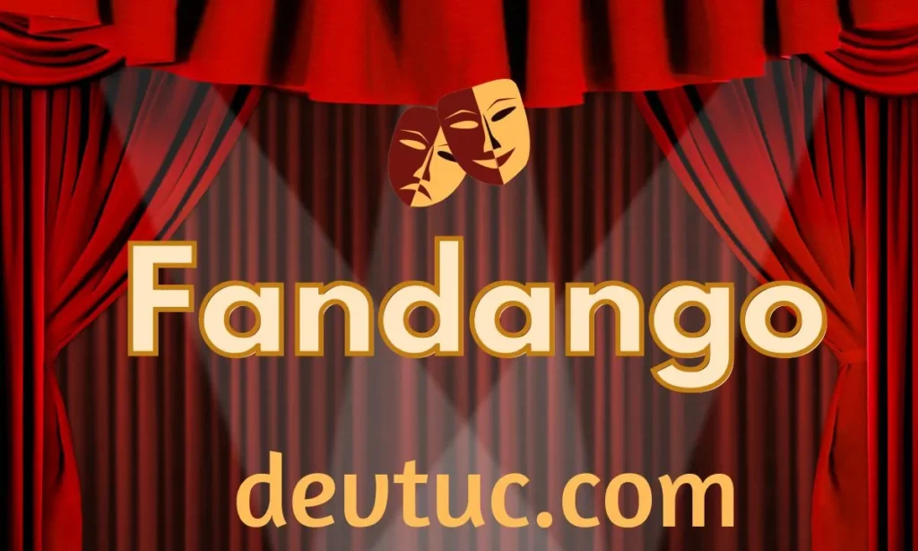 How to Use Fandango