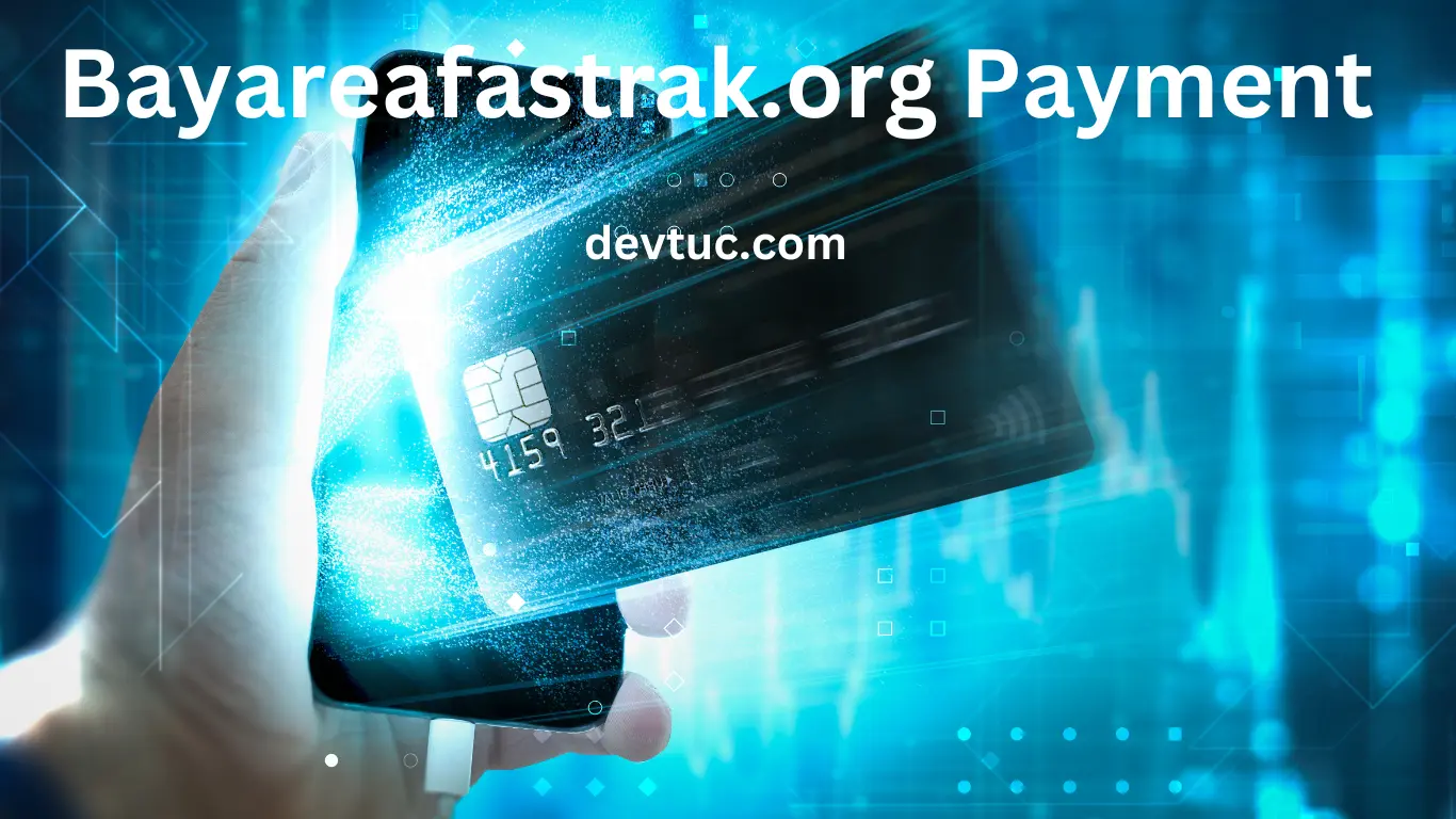 Bayareafastrak.org Payment