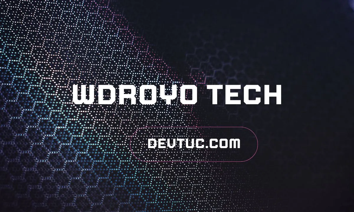 Wdroyo Tech