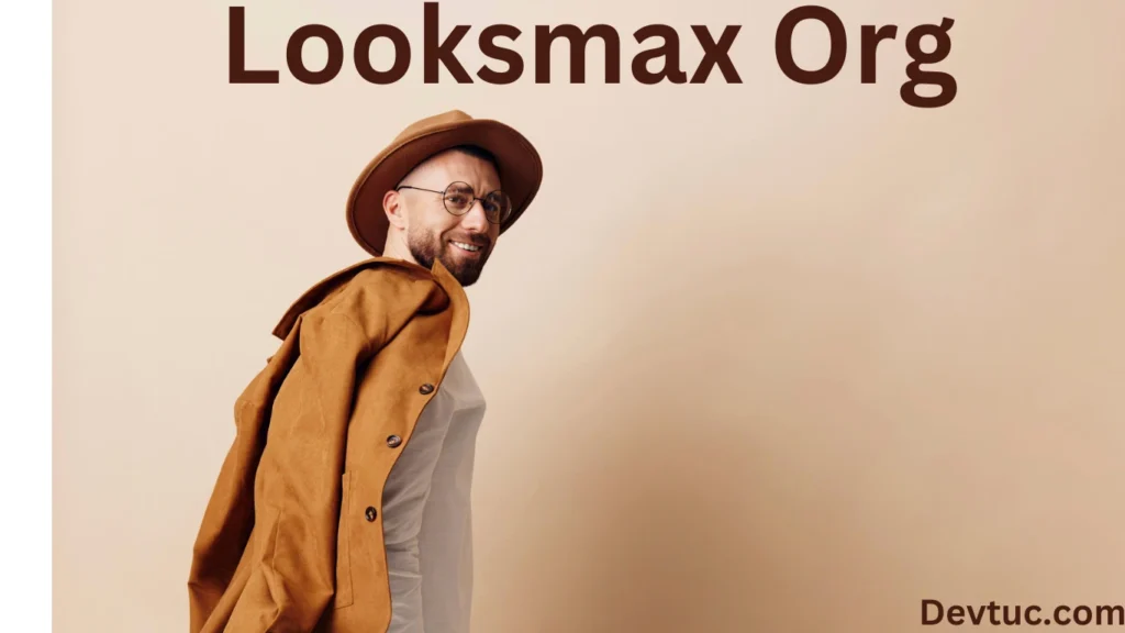 Role of Looksmaxing org in Modern Culture