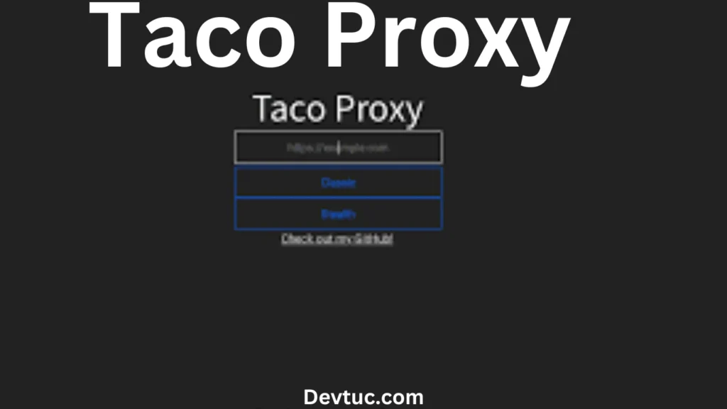 Setting Up Taco Proxy