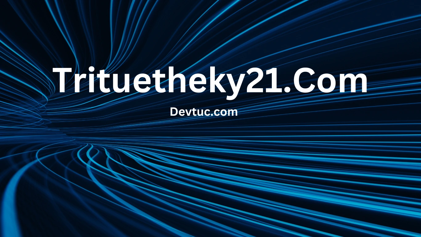 Trituetheky21.Com