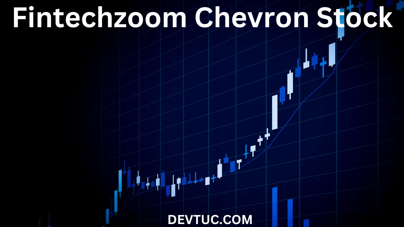 fintechzoom chevron stock