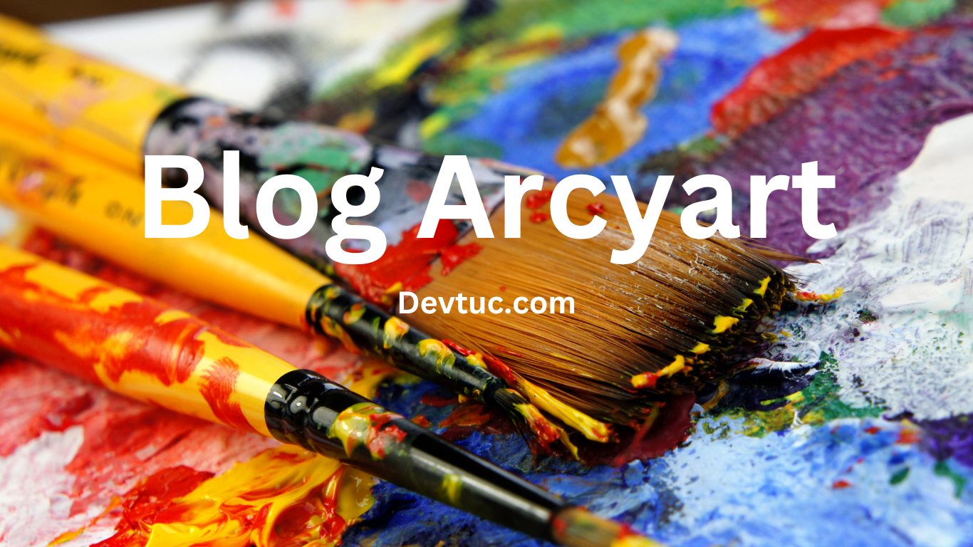 Blog Arcyart