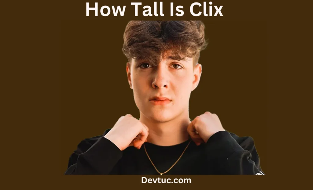 Clix Biography