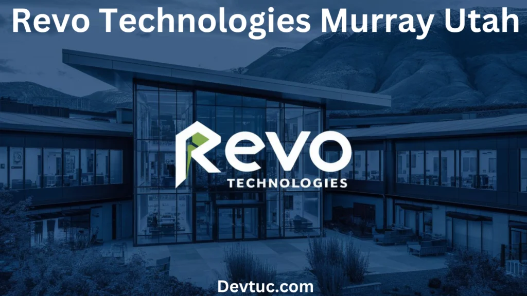 Glimpse at Revo Technologies Murray Utah’s Global Reach