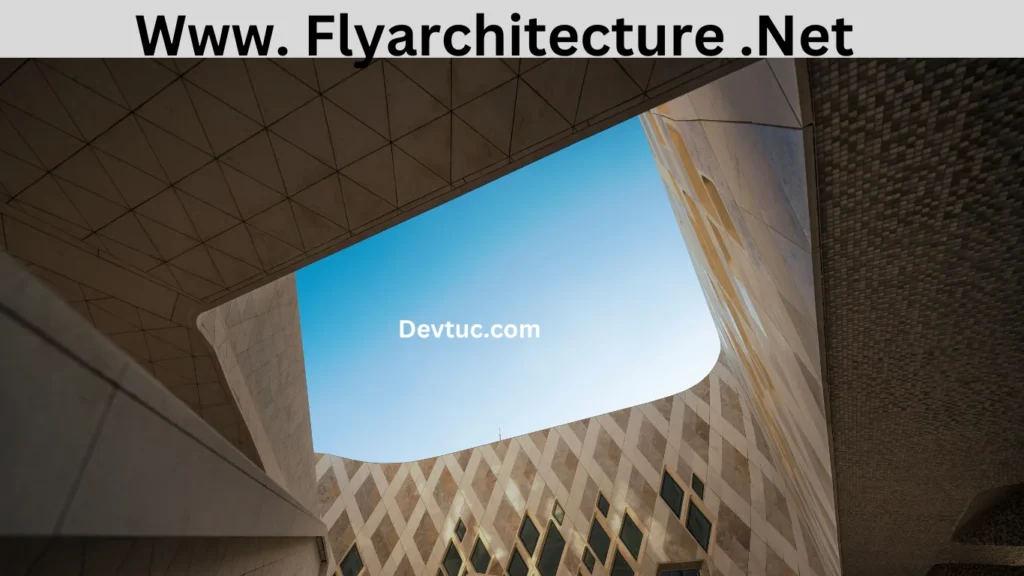 Www. Flyarchitecture .Net Www. Flyarchitecture .Net