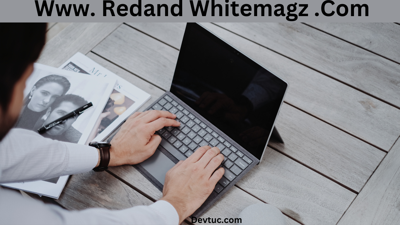 www. redand whitemagz .com